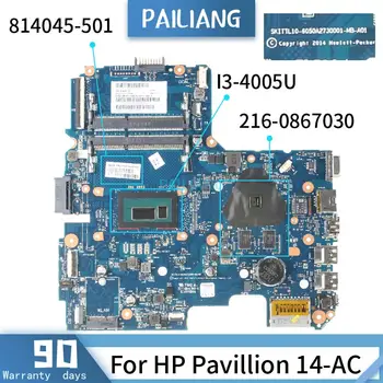 PAILIANG Matična ploča za laptop HP Pavillion 14-AC Matična ploča 6050A2730001 814045-501 Core SR1EK I3-4005U 216-0867030 tesed DDR3
