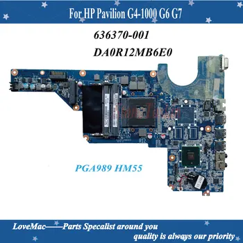Visoka kvaliteta 636370-001 Za HP Pavilion G4-1000 G6 G7 Matična ploča laptopa DA0R12MB6E0 PGA989 HM55 DDR3 testiran